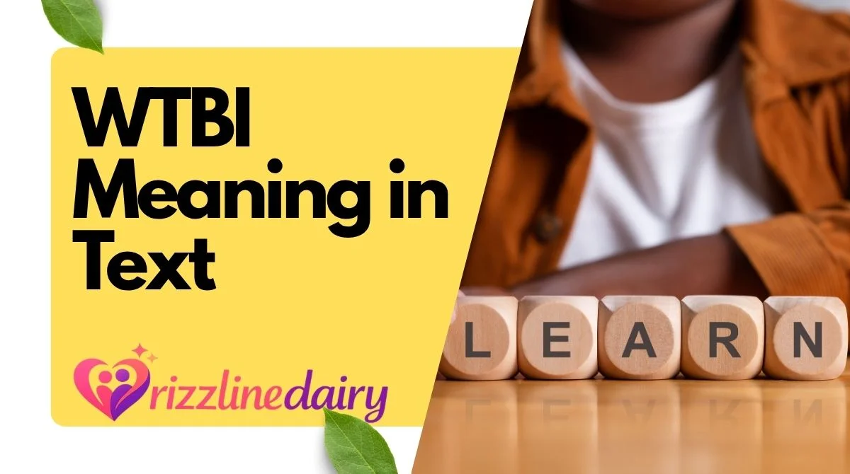 WTBI Meaning in Text