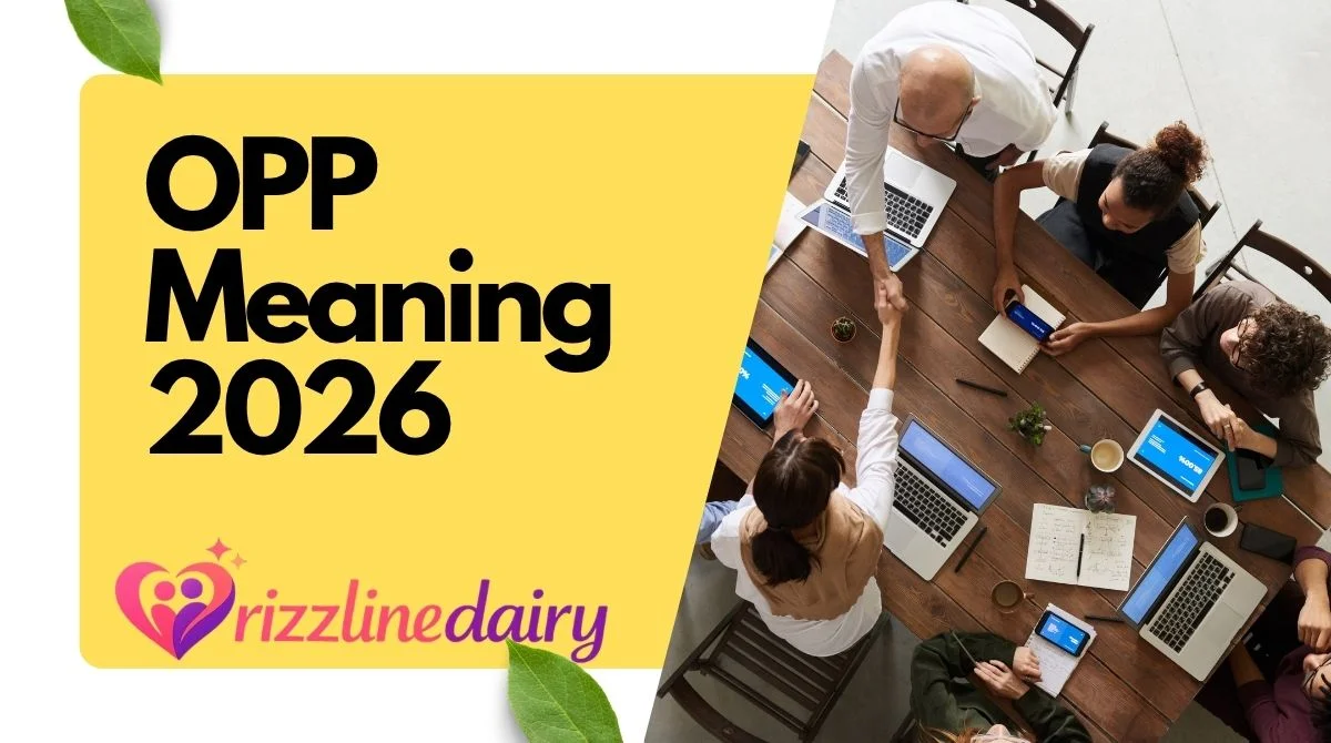 OPP Meaning 2026