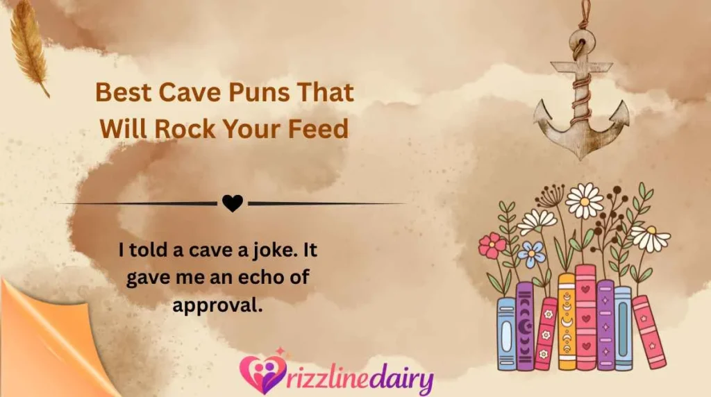 Best Cave Puns That Will Rock Your Feed