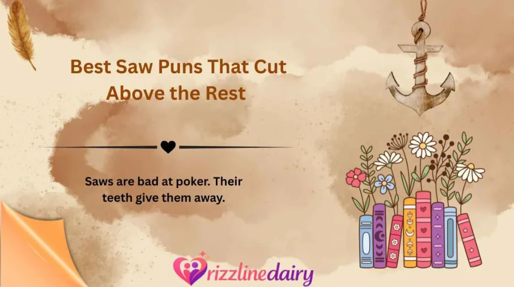 Best Saw Puns That Cut Above the Rest