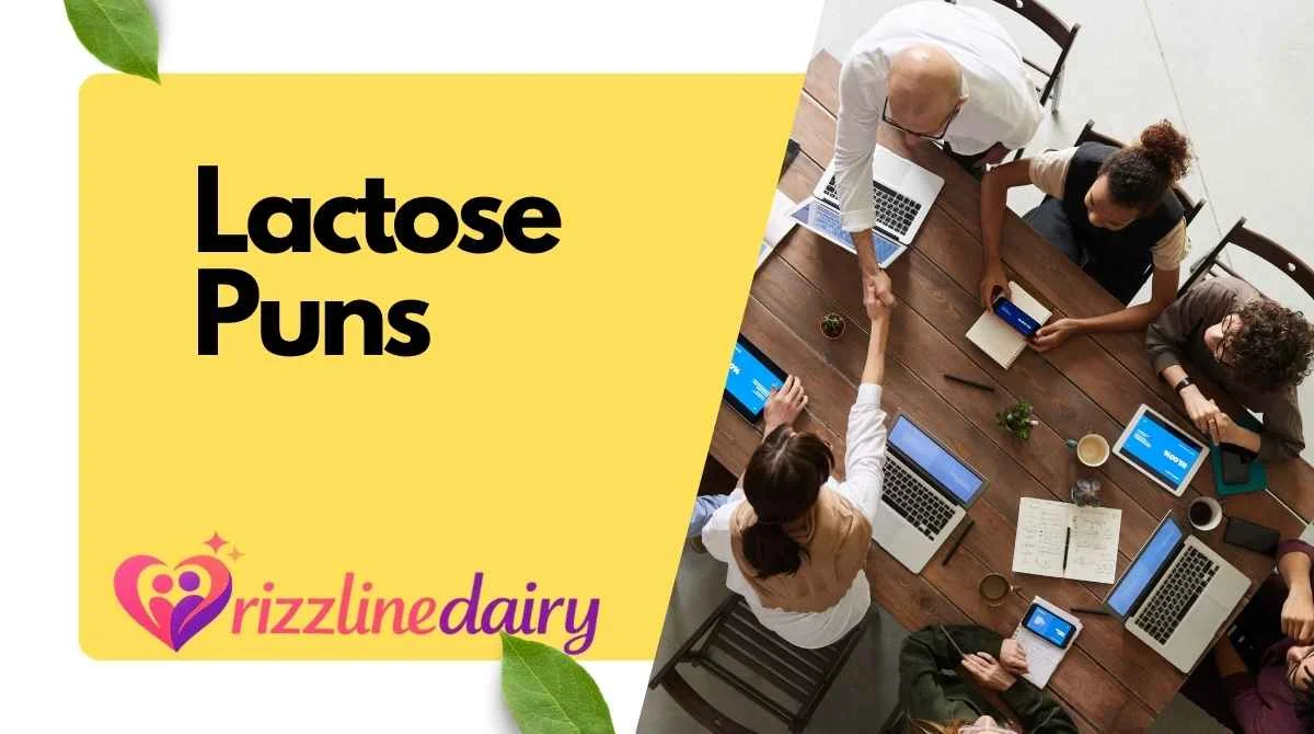 Lactose Puns