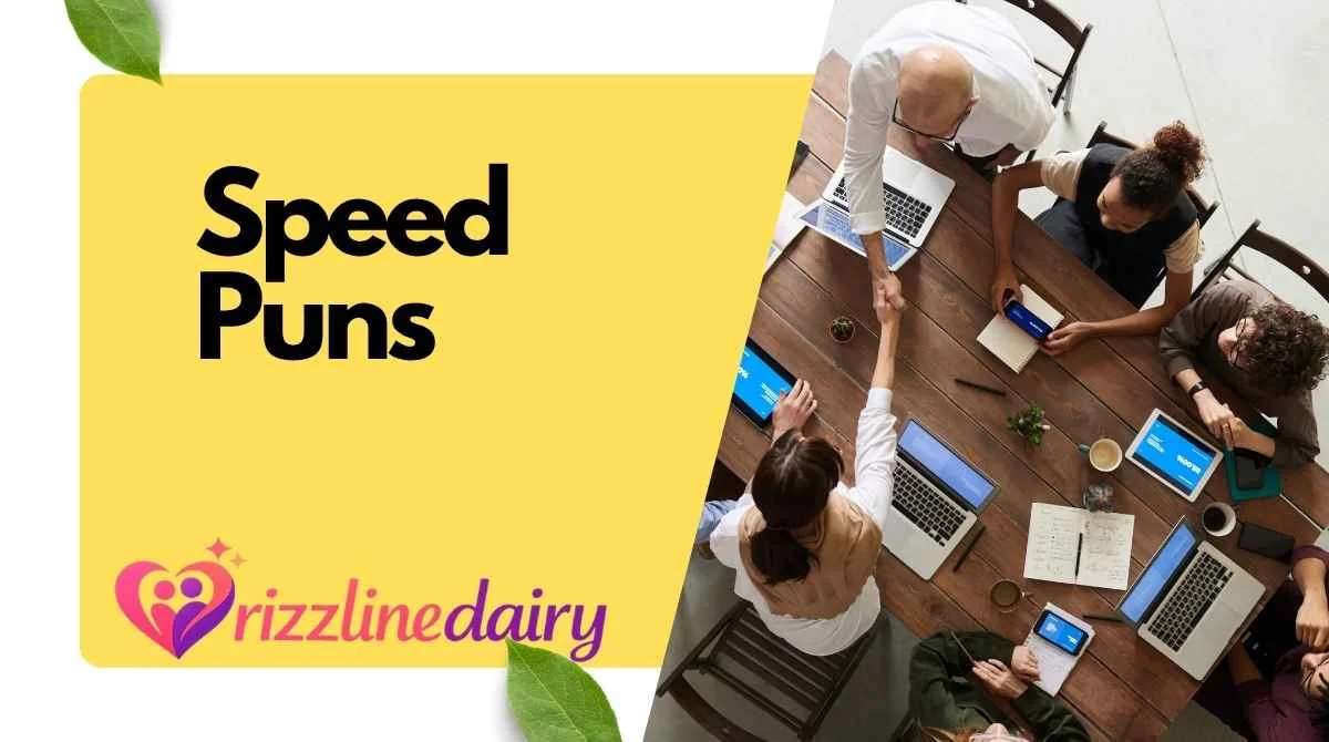 Speed Puns