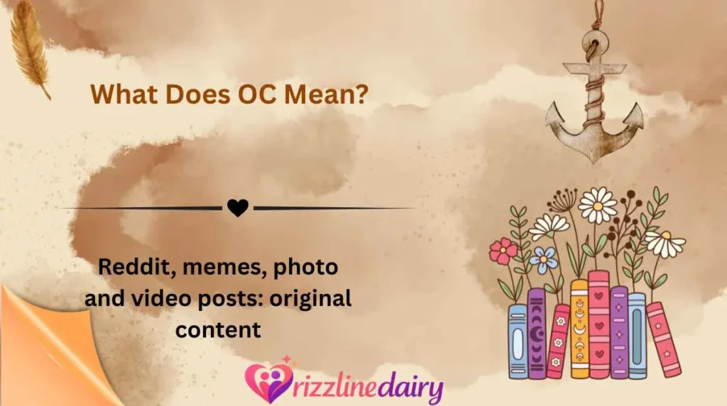 What Does OC Mean?